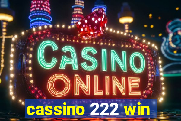 cassino 222 win